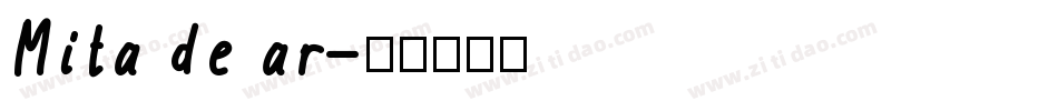 Mita de ar字体转换
